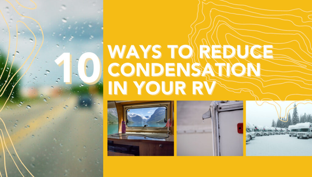 Ways to Stop Condensation in a Caravan