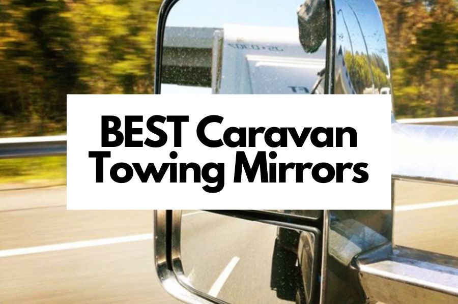 Top 5 Best Towing Mirrors